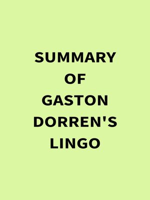 cover image of Summary of Gaston Dorren's Lingo
